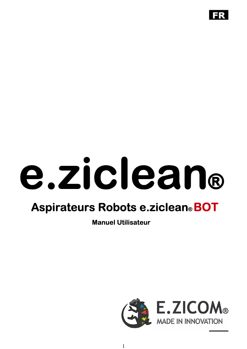 Page 1 de la notice Manuel utilisateur E.zicom BOT FURTIV