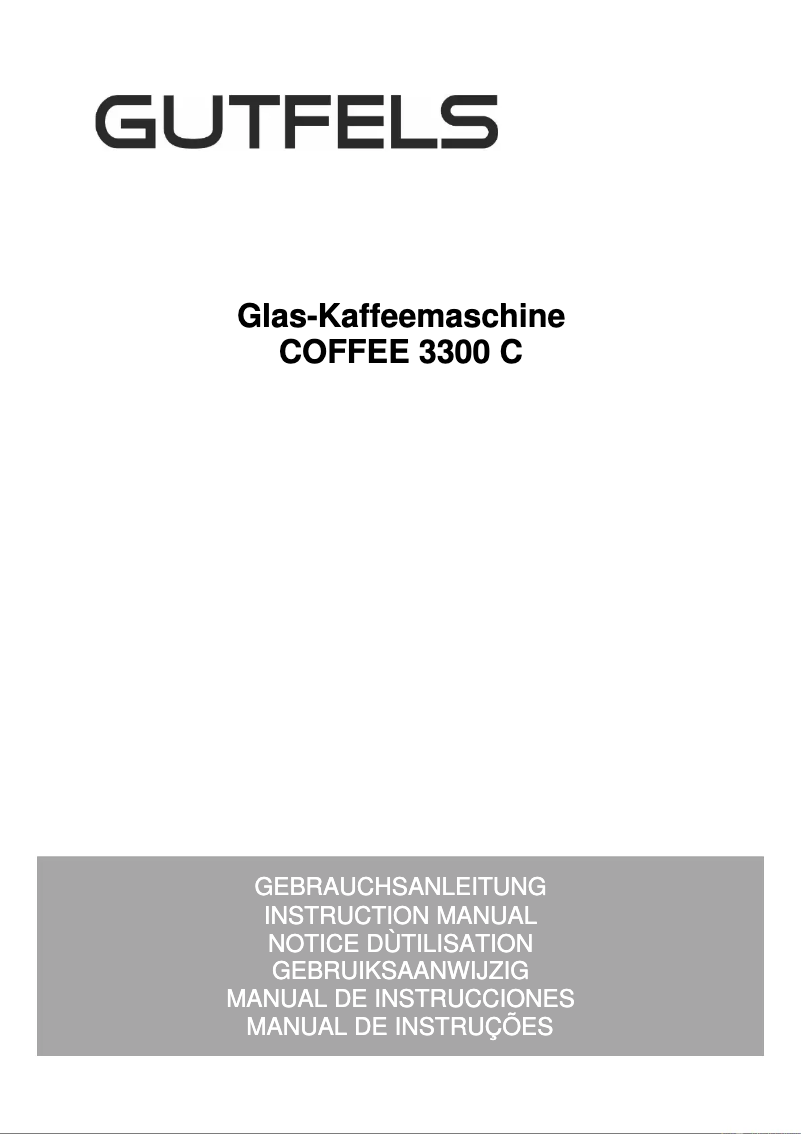 Page n°1 - Manuel utilisateur GUTFELS COFFEE 3300 C