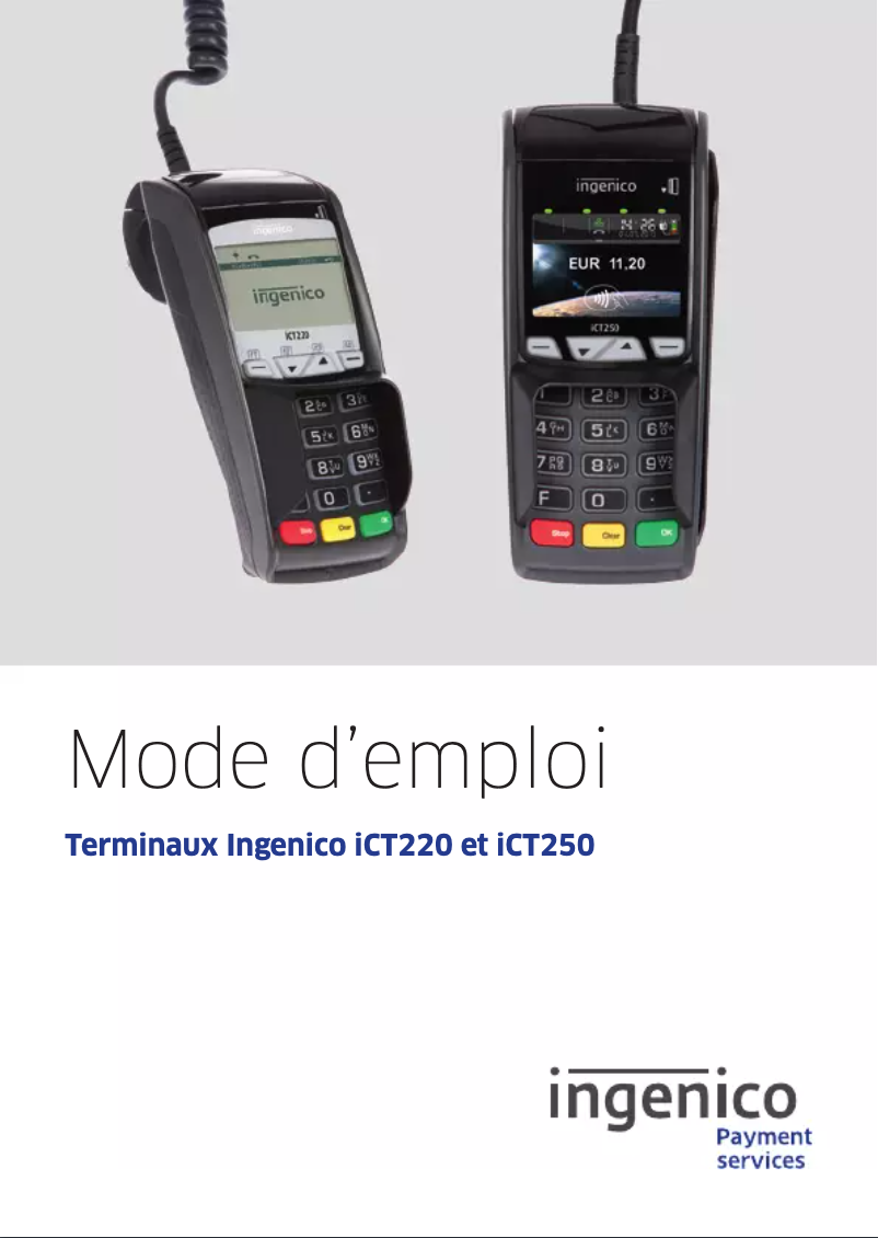 Page 1 de la notice Manuel utilisateur Ingenico ICT250