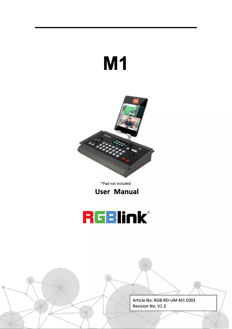 Page n°1 - Manuel utilisateur RGBlink M1