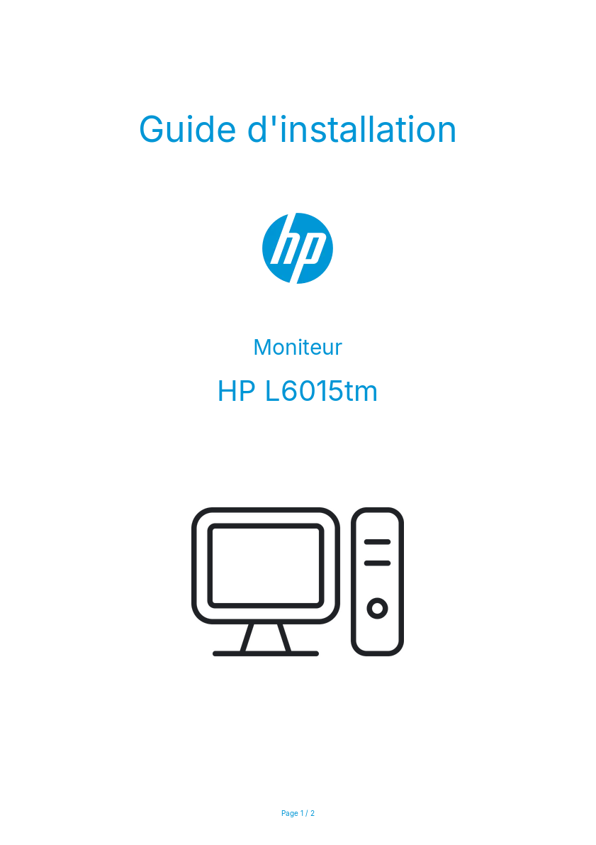 Page n°1 - Guide d'installation HP L6015tm
