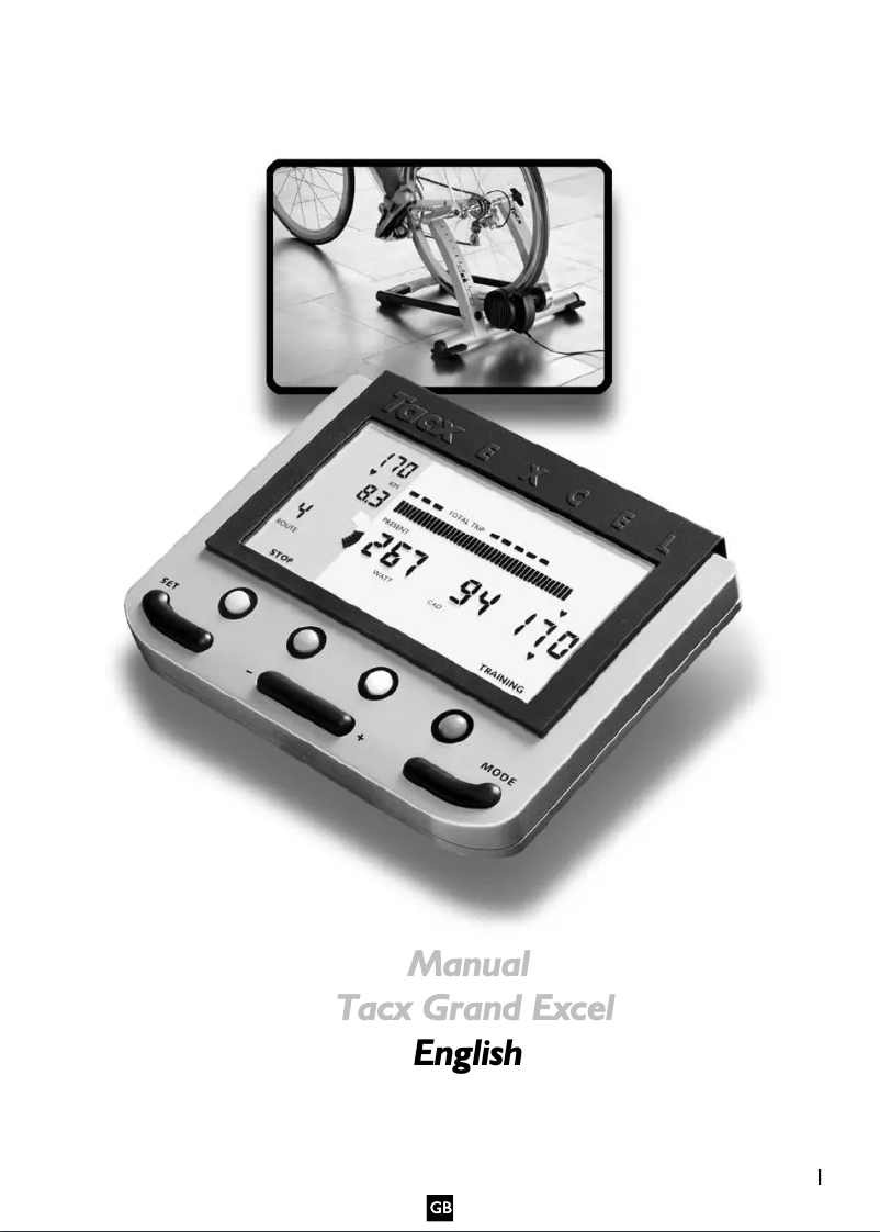 Page 1 de la notice Manuel utilisateur Tacx Grand Excel