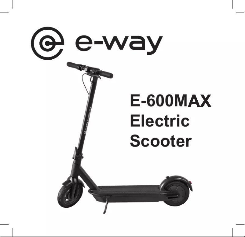 Page 1 de la notice Manuel utilisateur E-way E-600 MAX