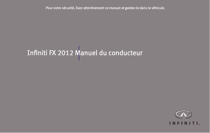 Page 1 de la notice Manuel utilisateur Infiniti FX (2012)