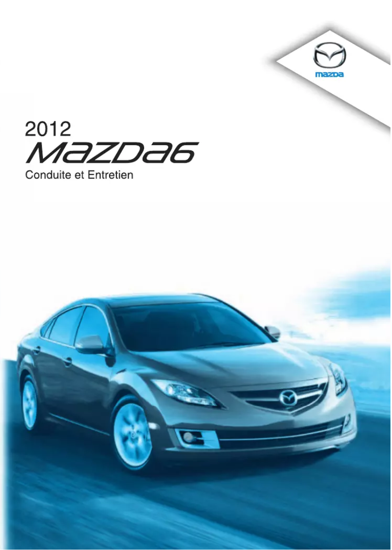 Page 1 de la notice Manuel utilisateur Mazda 6 (2012)