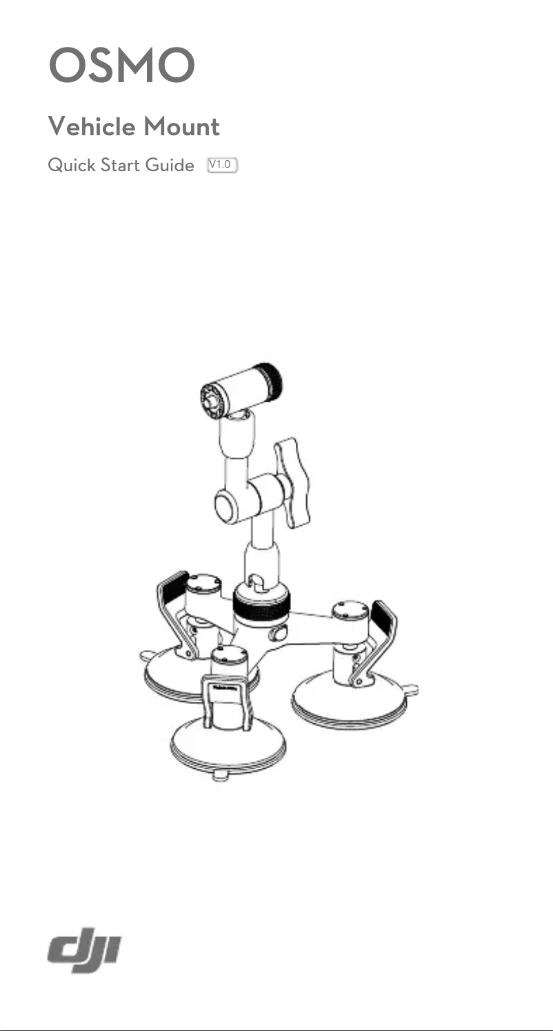 Page n°1 - Manuel utilisateur DJI OSMO Vehicle Mount
