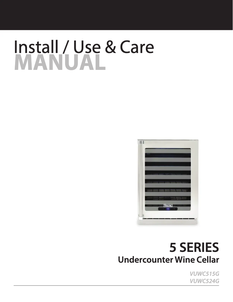 Page 1 de la notice Manuel d'utilisation et d'entretien Viking VUWC515GSS