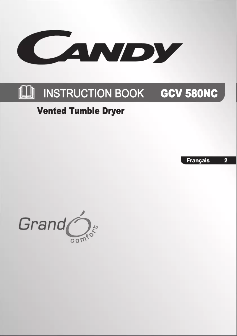 Page n°1 - Manuel utilisateur Candy GCV 580NC-47