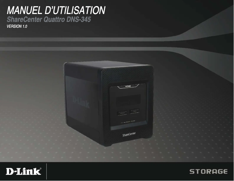 Page 1 de la notice Manuel utilisateur D-Link ShareCenter Quattro DNS-345