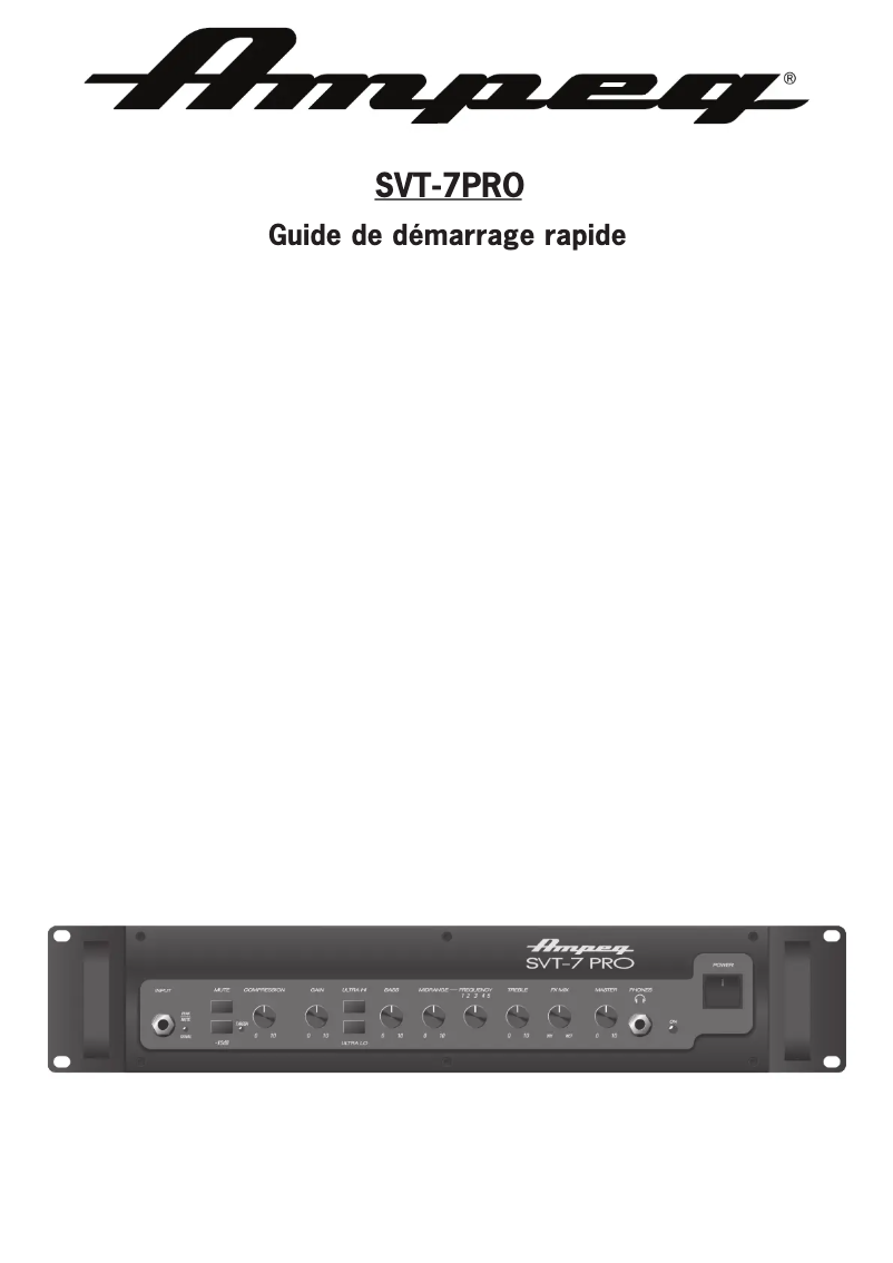 Page 1 de la notice Guide de démarrage rapide Ampeg SVT-7 Pro