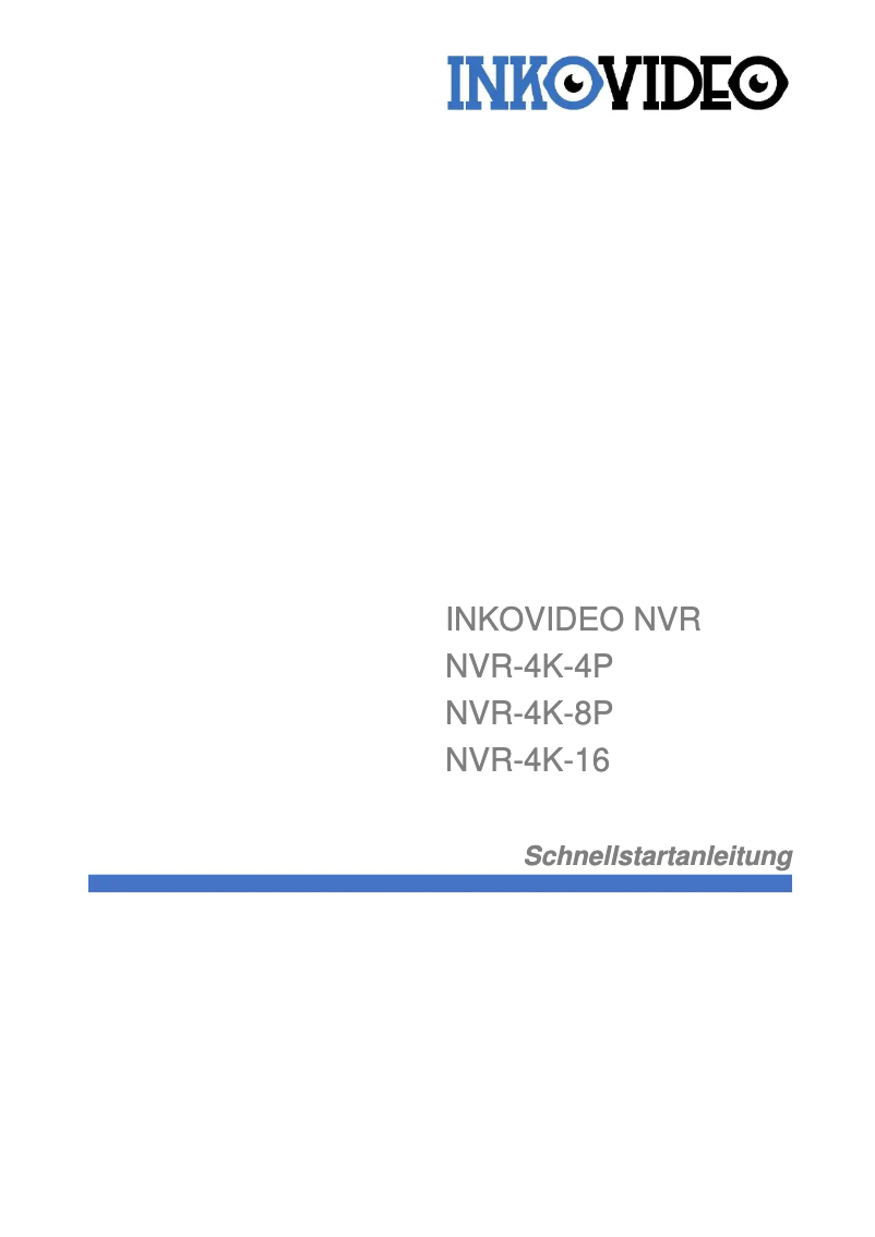 Page n°1 - Manuel utilisateur Inkovideo NVR-4K-16P