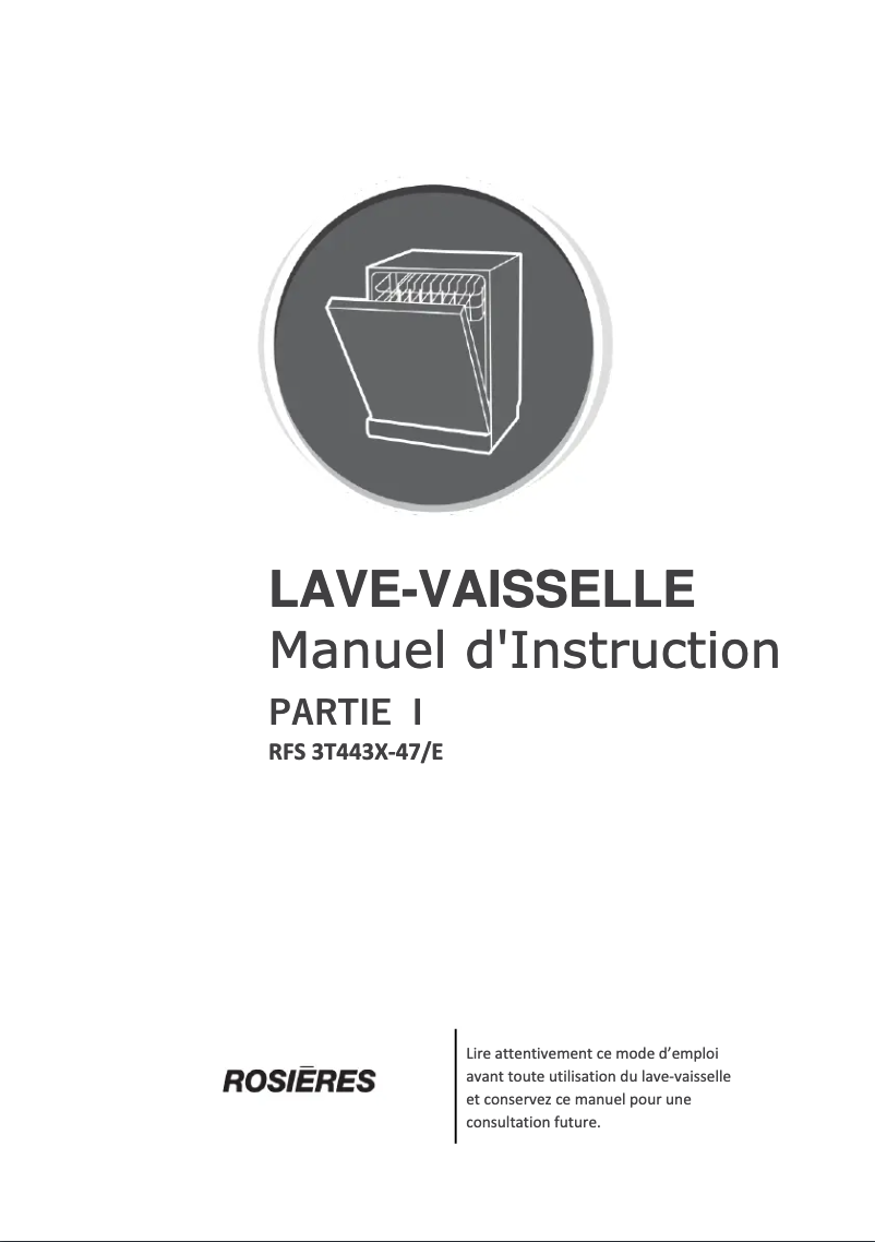 Page 1 de la notice Manuel utilisateur Rosieres RFS 3T443X-47/E