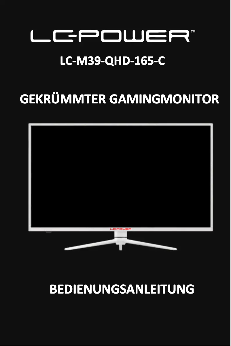 Page 1 de la notice Manuel utilisateur LC-Power LC-M39-QHD-165-C