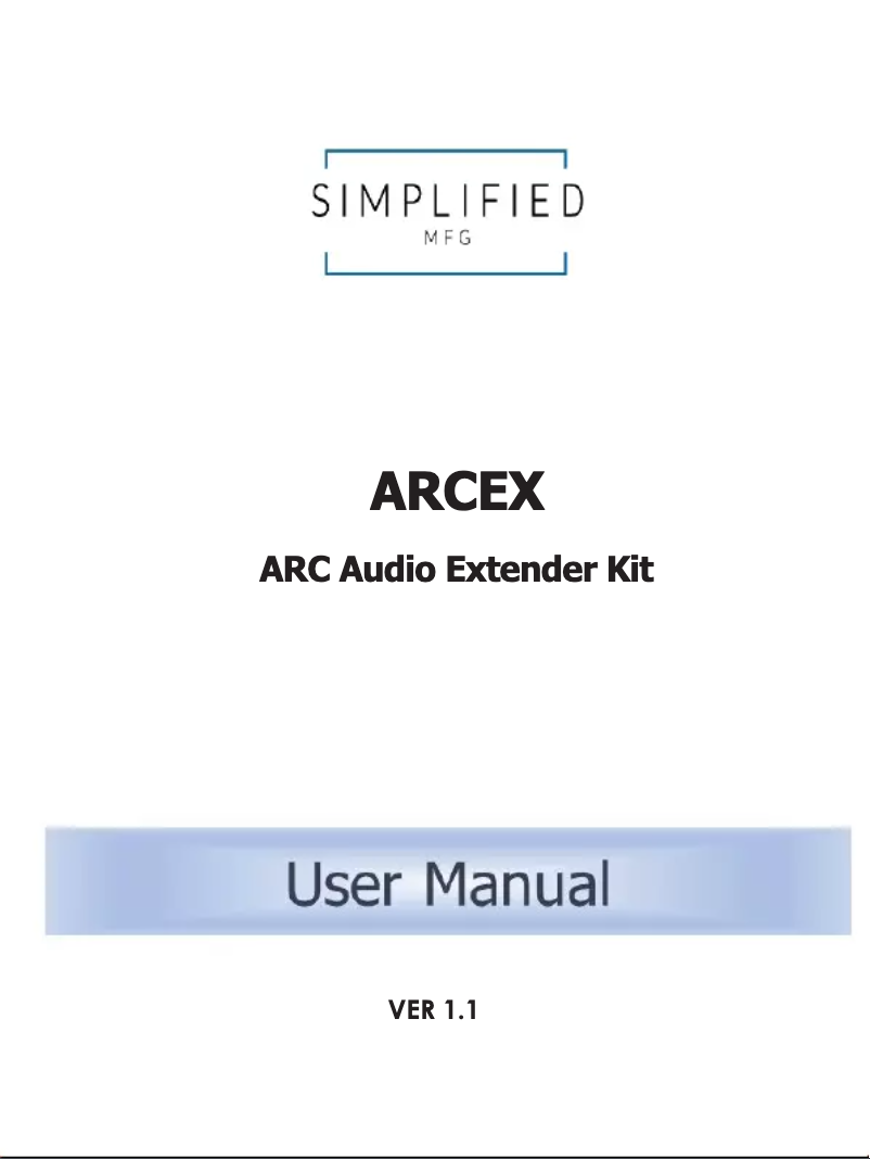 Page 1 de la notice Manuel utilisateur Simplified MFG ARCEX
