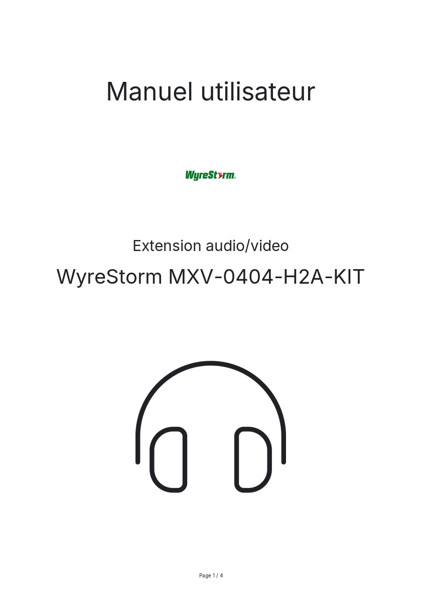 Page n°1 - Manuel utilisateur WyreStorm MXV-0404-H2A-KIT