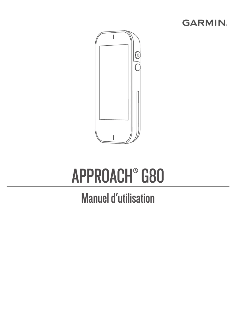 Page 1 de la notice Manuel utilisateur Garmin Approach G80
