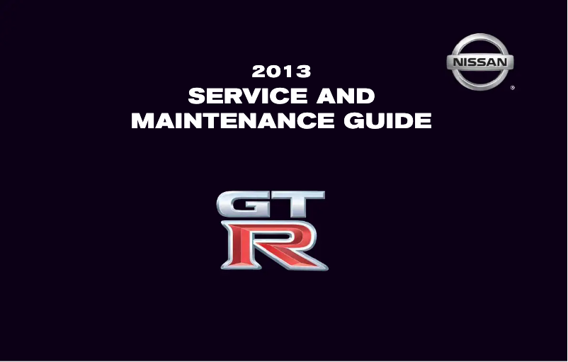 Page 1 de la notice Manuel d'utilisation et d'entretien Nissan GT-R (2013)