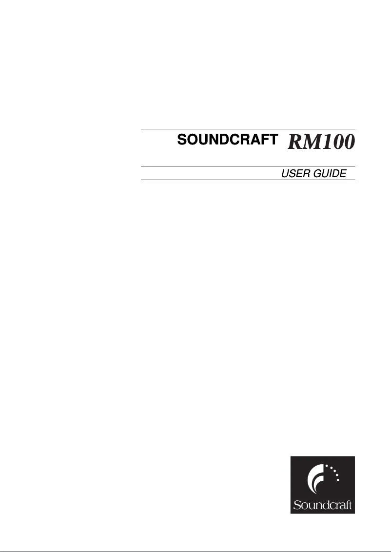 Page n°1 - Manuel utilisateur Soundcraft RM 100