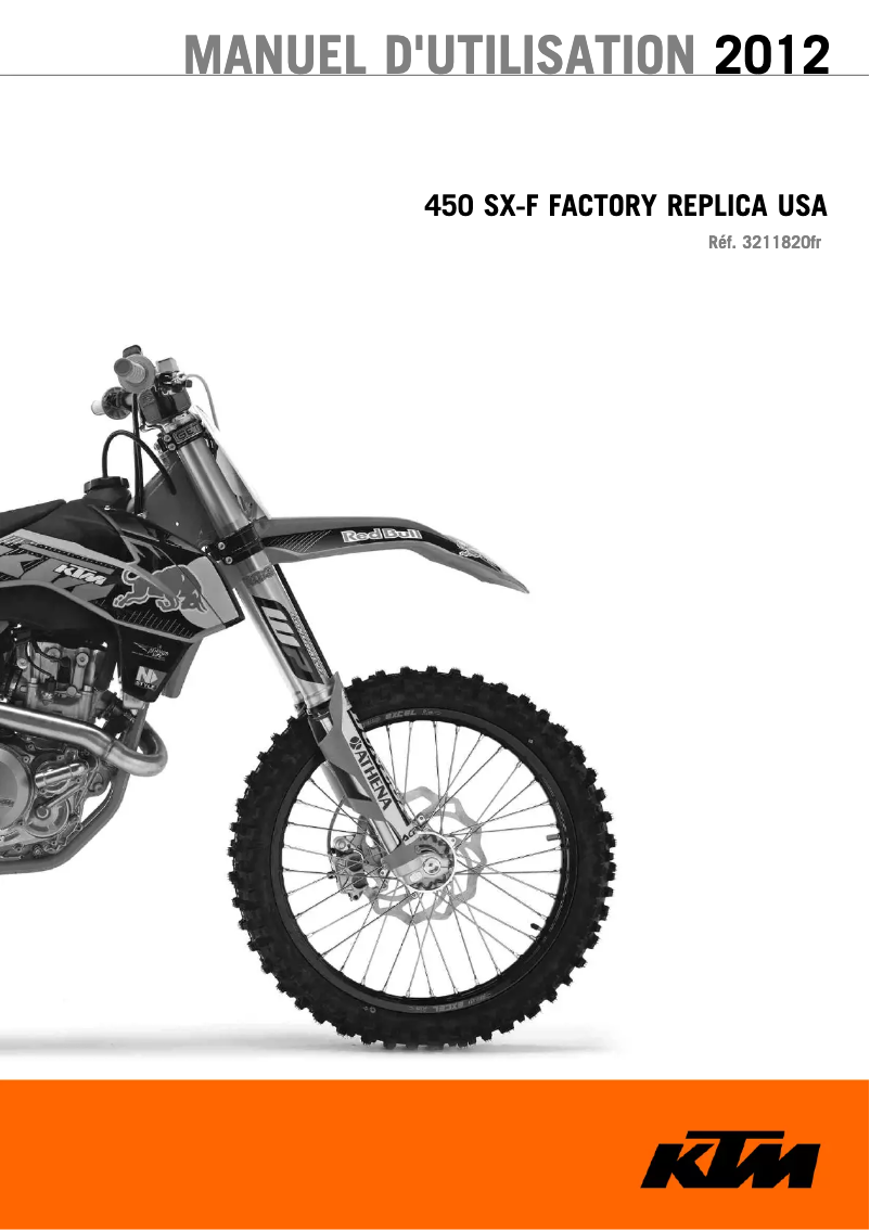 Page 1 de la notice Manuel utilisateur KTM 450 SX-F Factory Replica (2012)