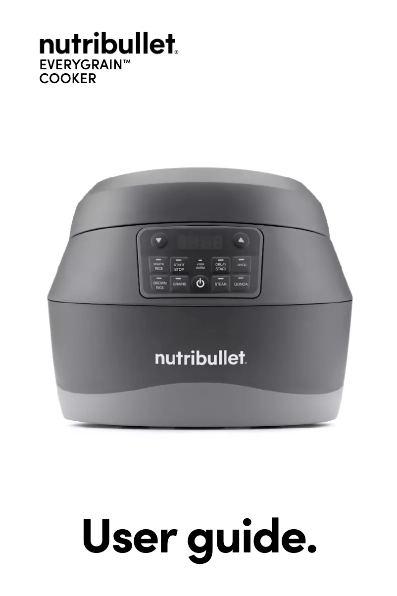 Page 1 de la notice Manuel utilisateur NutriBullet EveryGrain