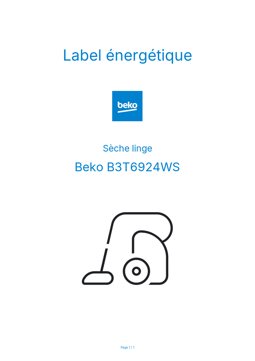 Page n°1 - Label énergétique Beko B3T6924WS