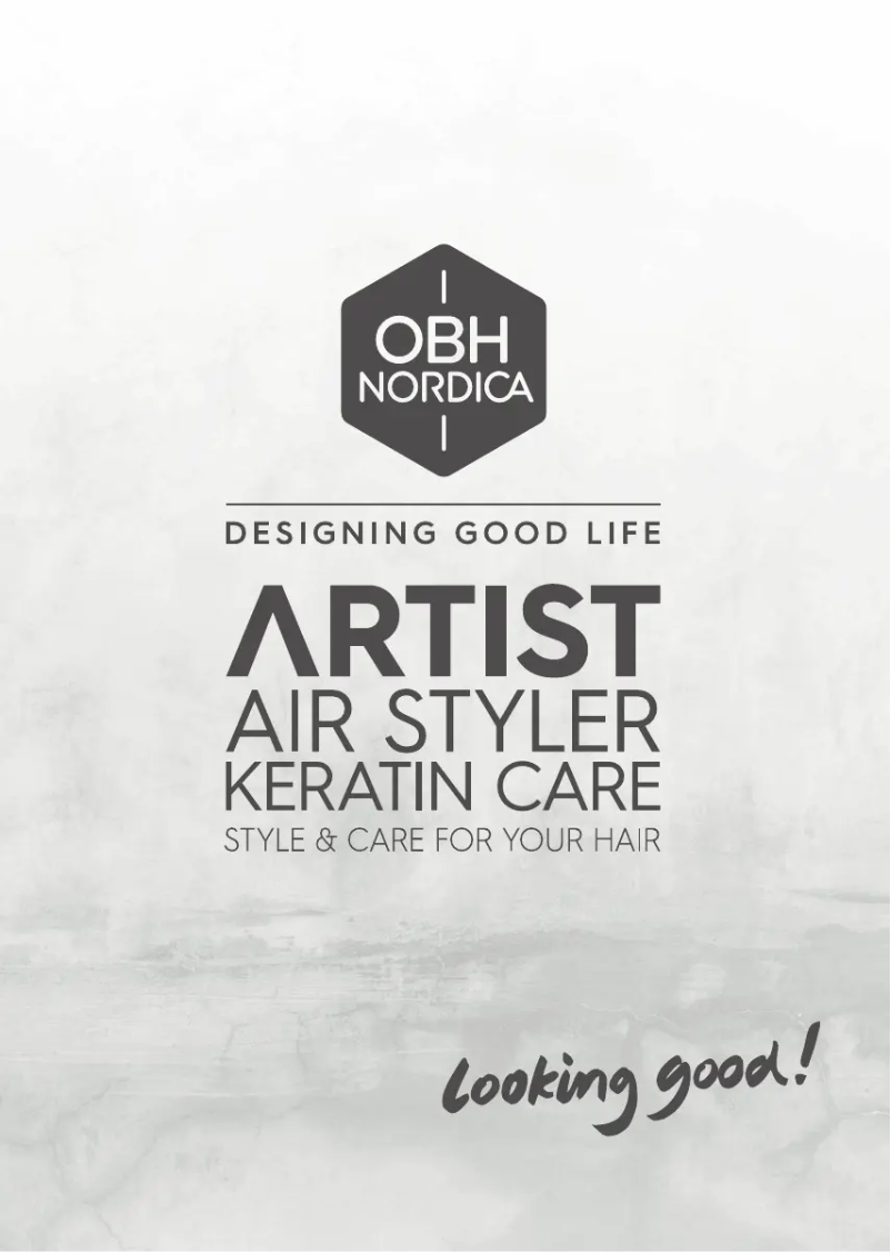 Page n°1 - Manuel utilisateur OBH Nordica Artist Keratin Care Hot Air Styler 3545