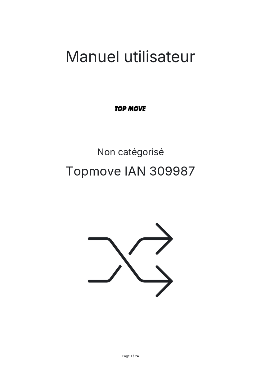 Page n°1 - Manuel utilisateur Topmove IAN 309987