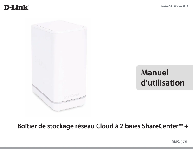 Page 1 de la notice Manuel utilisateur D-Link DNS-327L