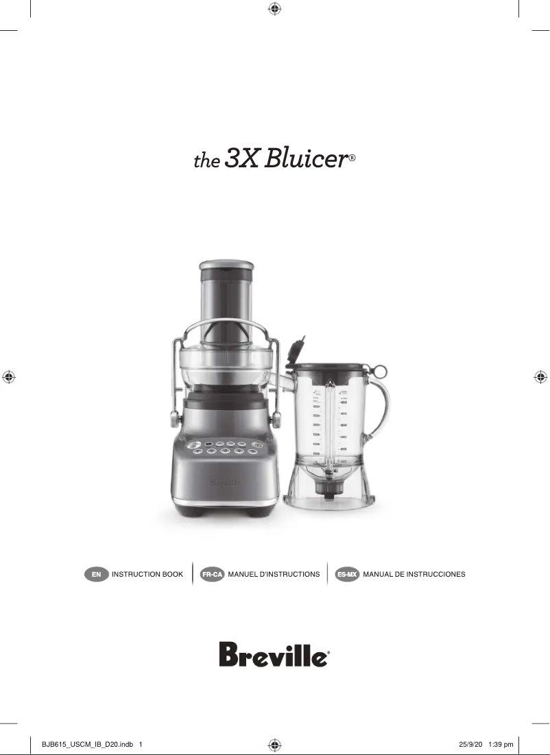 Page n°1 - Manuel utilisateur Breville the 3X Bluicer BJB615