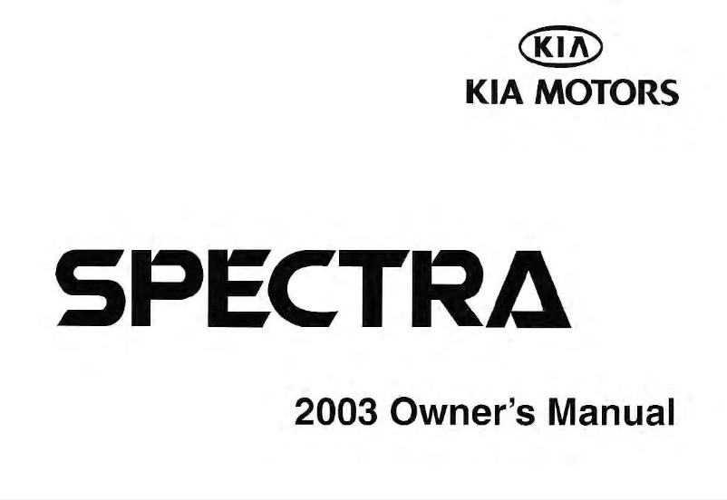 Page n°1 - Manuel utilisateur Kia Spectra (2003)