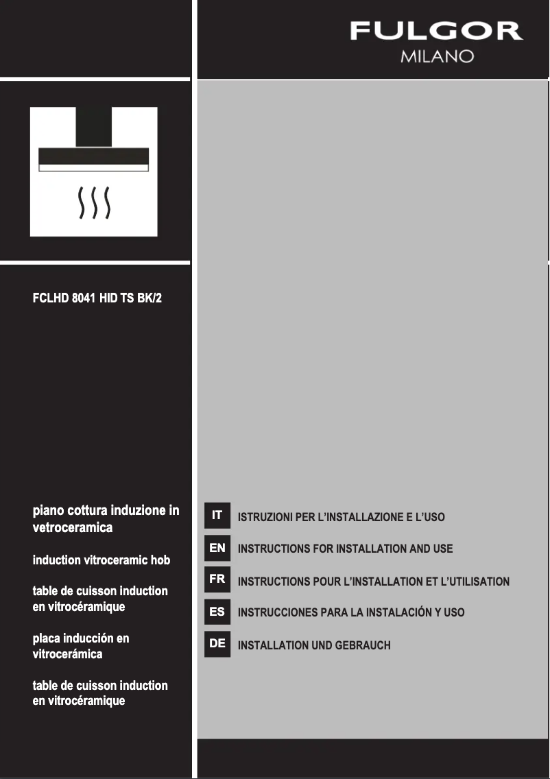 Page n°1 - Manuel utilisateur Fulgor Milano FCLHD 8041 HID TS BK2