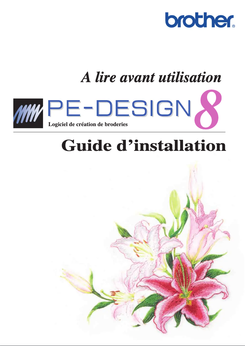 Page 1 de la notice Guide d'installation Brother PE-Design 8