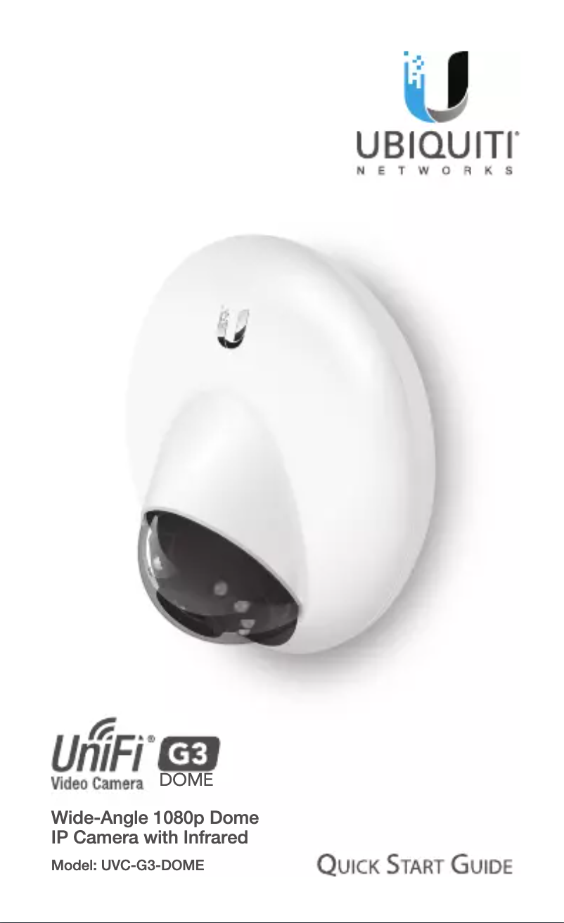 Page 1 de la notice Manuel utilisateur Ubiquiti Networks UniFi Video Dome UVC-G3-DOME