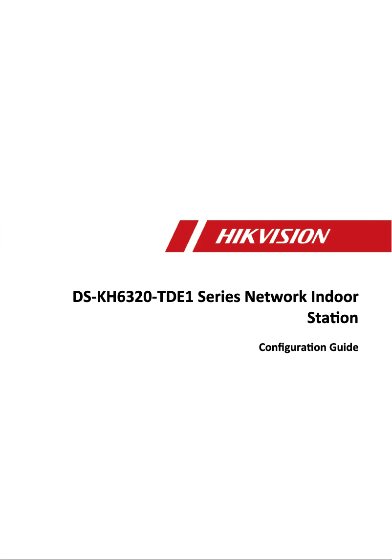 Page n°1 - Manuel utilisateur Hikvision DS-KH6320-TDE1