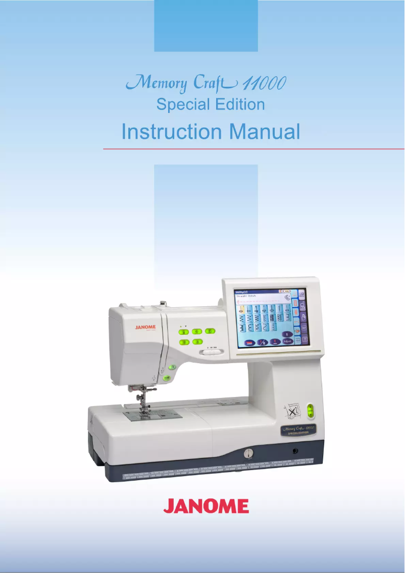 Page n°1 - Manuel utilisateur Janome Memory Craft 11000 Special Edition