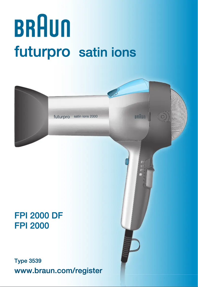 Page n°1 - Manuel utilisateur Braun FuturPro FPI 2000