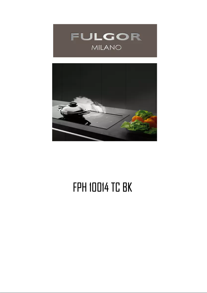 Page n°1 - Manuel utilisateur Fulgor Milano FPH 10014 TC BK