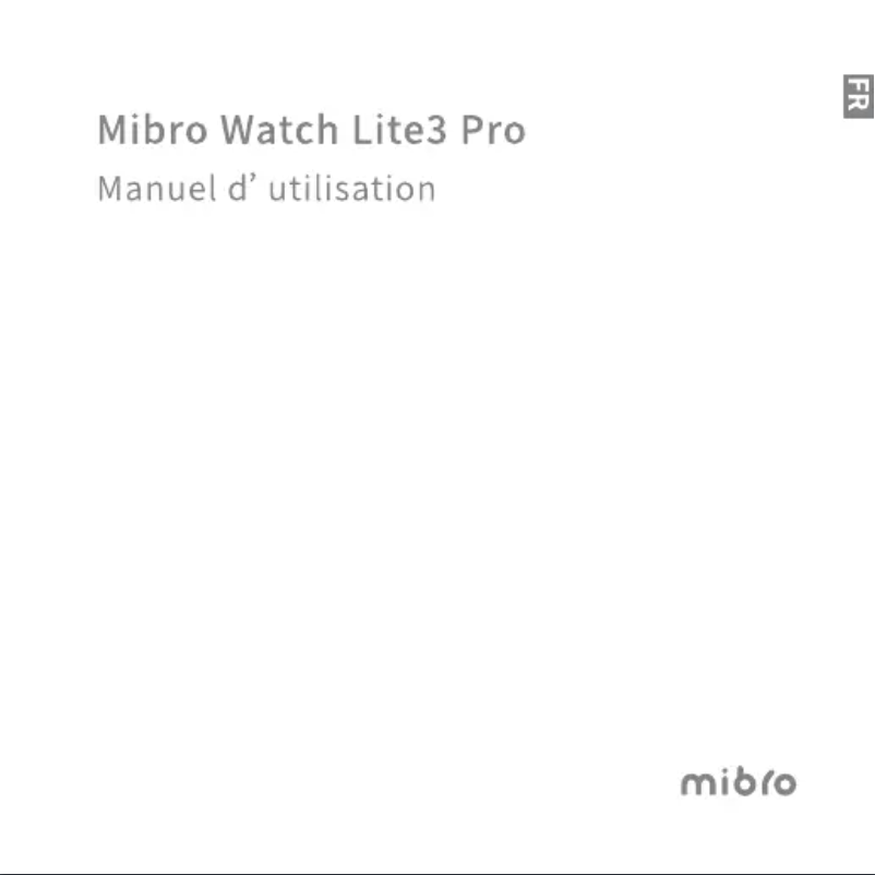 Page n°1 - Manuel utilisateur Mibro Lite 3 Pro