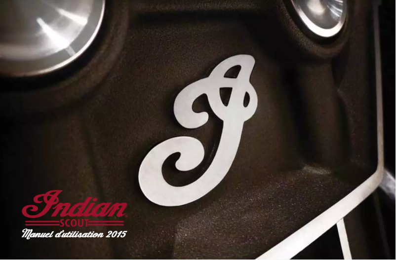 Page 1 de la notice Manuel utilisateur Indian Scout (2015)