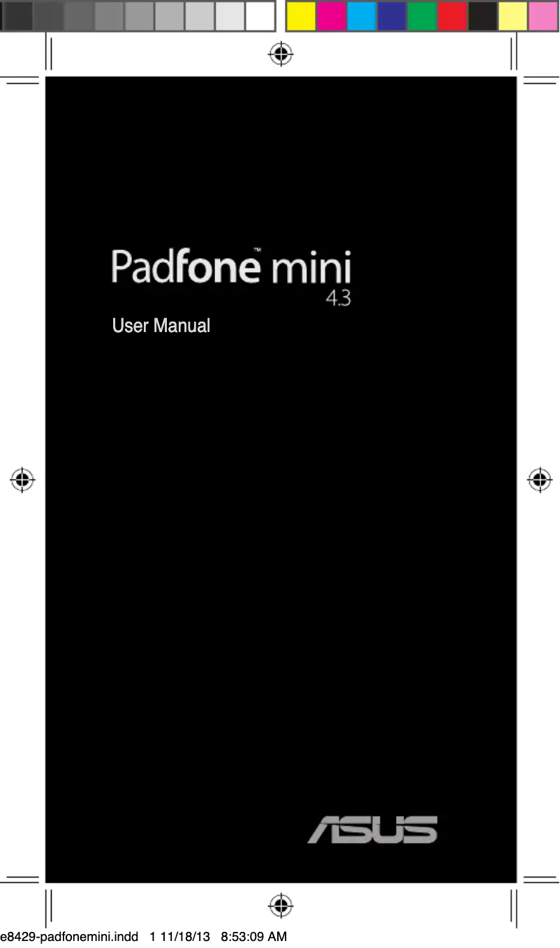 Page 1 de la notice Manuel utilisateur Asus PadFone mini 4.3 A11-1A023WWE