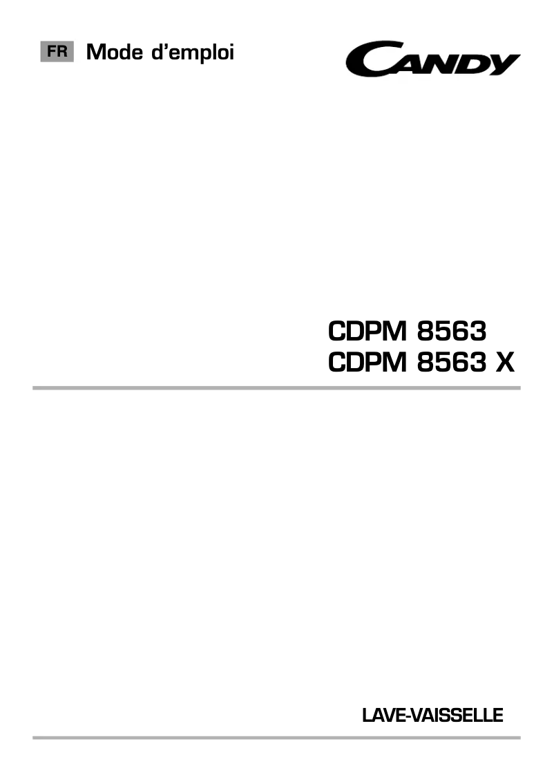 Page 1 de la notice Manuel utilisateur Candy CDPM 8563-47