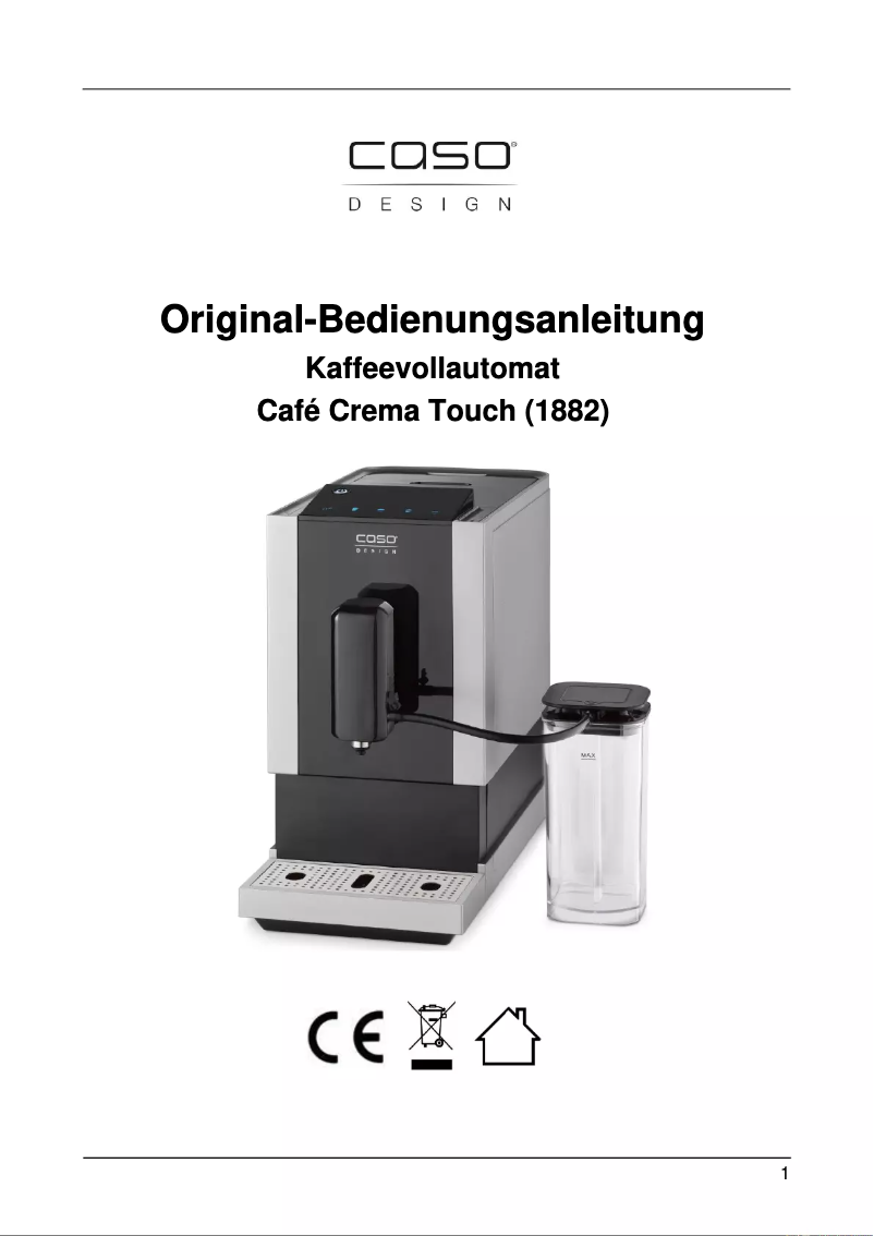 Page 1 de la notice Manuel utilisateur Caso Café Crema Touch 1882