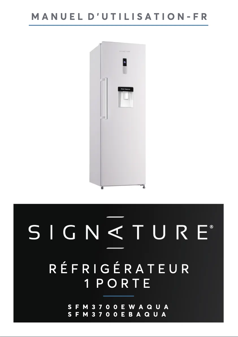 Page n°1 - Manuel utilisateur Signature SFM3700EBAQUA