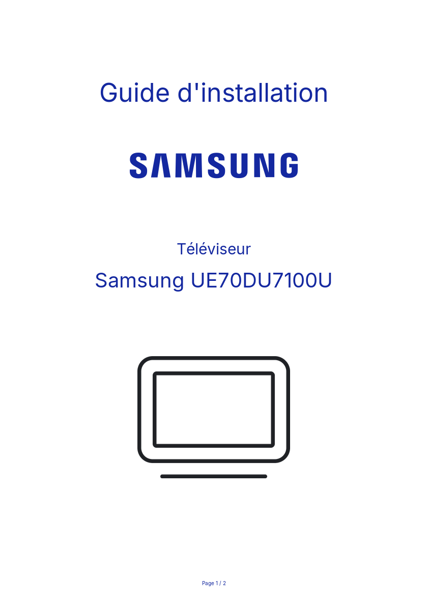 Page n°1 - Guide d'installation Samsung UE70DU7100U
