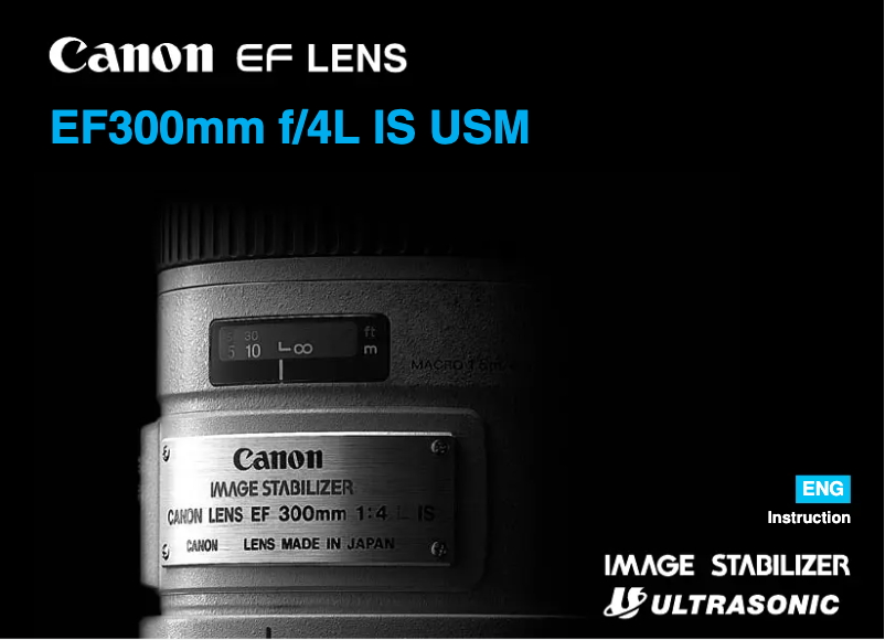 Page 1 de la notice Manuel utilisateur Canon EF 300mm f/4.0L IS USM
