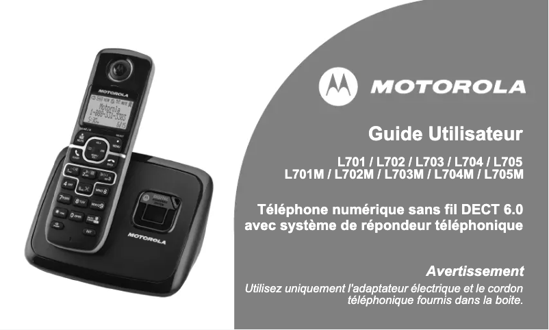 Page 1 de la notice Manuel utilisateur Motorola L703M