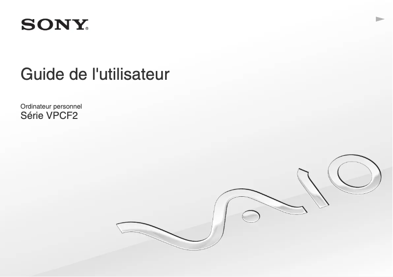 Page 1 de la notice Manuel utilisateur Sony Vaio VPCF224