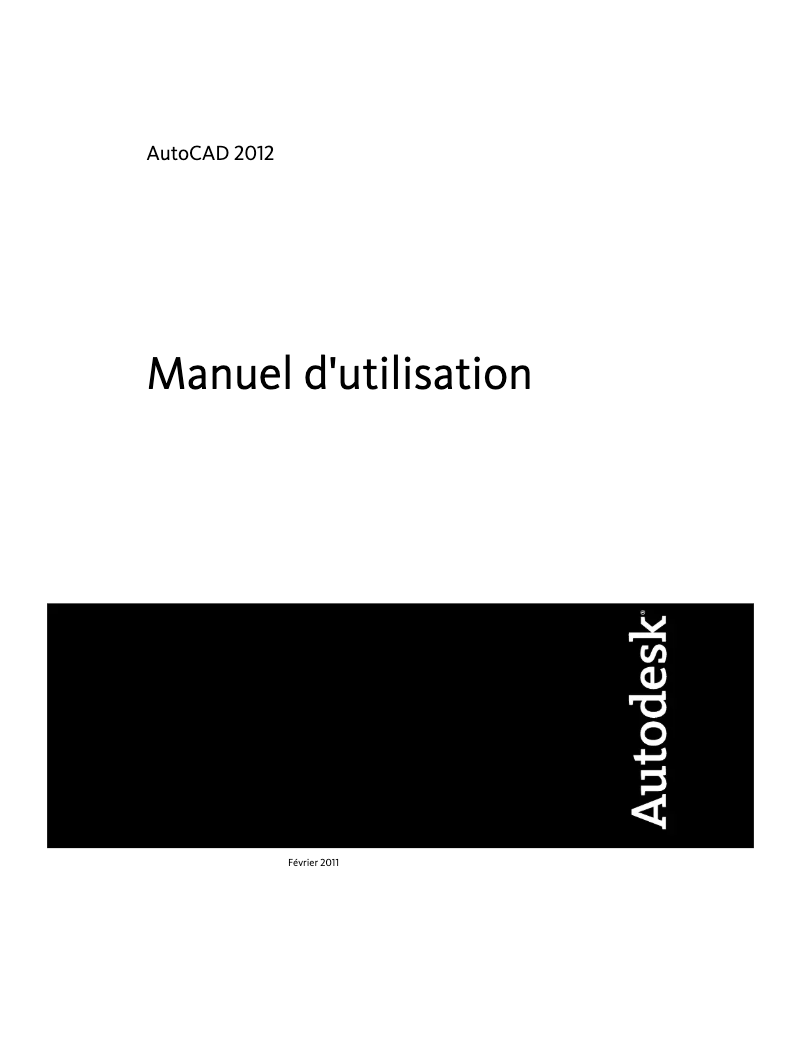 Page 1 de la notice Manuel utilisateur Autodesk AutoCAD 2012