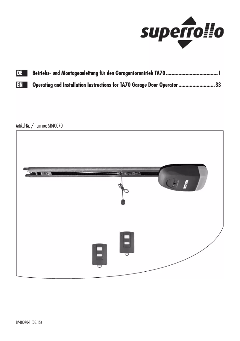 Page 1 de la notice Manuel utilisateur Superrollo TA70