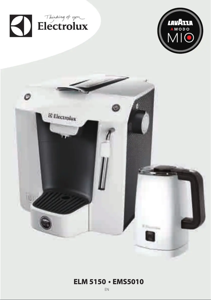 Page 1 de la notice Manuel utilisateur Electrolux Lavazza A Modo Mio ELM 5150